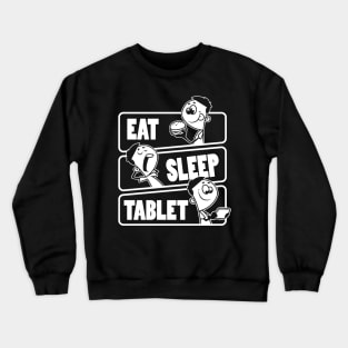 Eat Sleep Tablet Repeat Funny Smart phone for kids design Crewneck Sweatshirt